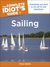 Cover image for The Complete Idiot's Guide to Sailing